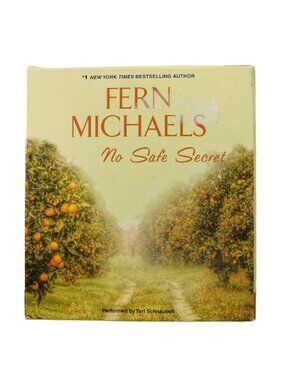 No Safe Secret by Fern Michaels Audiobook 4 CDs 4:37 Ready by Teri Schnaubelt